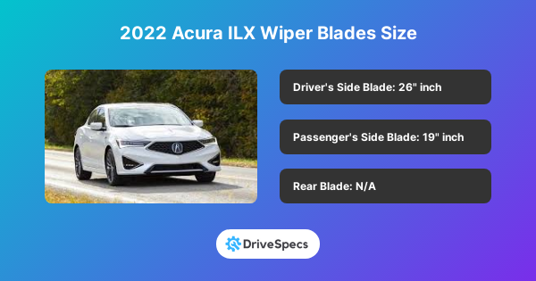 2022 Acura ILX Wiper Blades Size